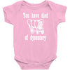 you have died of dysentery Baby Bodysuit