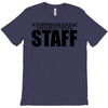 nymphomaniac treatment centre T-Shirt