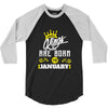 Kings Are Born In January 3/4 Sleeve Shirt