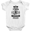 I Am A Brain Tumor Survivor, Whats Your Superpower Infant Clothing