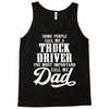 Truck Driver Dad Tank Top