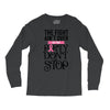 the fight ain't over so the party don't stop Long Sleeve Shirts