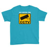 as seen on cctv chav rude,funny,cool,modern,fun Youth Tee