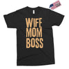 wife mom boss Exclusive T-shirt