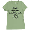 blah whatever Ladies Fitted T-Shirt