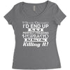 i never dreamed i'd end up to be a perfect freaking husband but here i Women's Triblend Scoop T-shirt