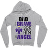 my dad was so brave god made him an angel Zipper Hoodie