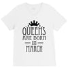 queens are born in march (2) V-Neck Tee