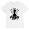 Be Brave - Chess Pawn - Chess Lover V-Neck Tee