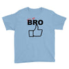 it's ok bro  funny Youth Tee