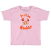 don't be krabby Toddler T-shirt