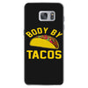 body by tacos funny Samsung Galaxy S7 Case