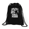 this isn't even my final form1 Drawstring Bags
