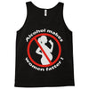 alcohol makes women fatter Tank Top