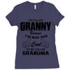 I&rsquo;m Called Granny Because I&rsquo;m Way Too Cool To Be Called Grandma Ladies Fitted T-Shirt