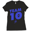 team 10 Ladies Fitted T-Shirt