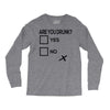 are you drunk check Long Sleeve Shirts