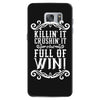 killing it crushing it and full of win Samsung Galaxy S7