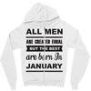 all men are created equal january Zipper Hoodie
