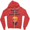 make my t shirt great again Zipper Hoodie