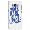 Work Hard, Stay Humble Samsung Galaxy S8 Plus