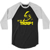 admiral ackbar it's a trap star wars funny cool death star 3/4 Sleeve Shirt
