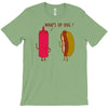 what up dog ketchup hot dog T-Shirt