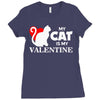 my cat is my valentine (2) Ladies Fitted T-Shirt