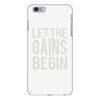 let the gains begin iPhone 6/6s Plus Case