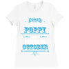 The Best Poppy Was Born In October Ladies Fitted T-Shirt