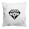 super mom Throw Pillow