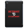 Detroit vs Everbody iPad Mini