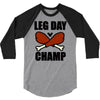 leg day 3/4 Sleeve Shirt