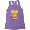fries before guys Racerback Tank