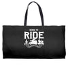 born to ride funny Weekender Totes