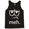 meh tees Tank Top