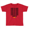 Love Is Love Toddler T-shirt