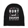 i have two titles aunt and dogmom and i rock them both Baby Beanies