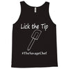 lick the tip shirt by the savage chef Tank Top