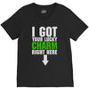 got your lucky charm V-Neck Tee