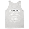 i love the world i will never stop exploring Tank Top