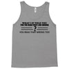what if i told you Tank Top