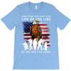 Honor Those Who Place Their Life On The Line T-Shirt