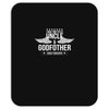 i have two titles uncle and godfather Mousepad