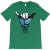 hang loose T-Shirt