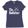 the rodfather   mens funny fishing Ladies Fitted T-Shirt