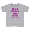 it's a gilmore girls thing Toddler T-shirt
