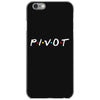 Pivot of The Friends Parody iPhone 6/6s Case