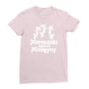 mermaids against misogyny best trending Ladies Fitted T-Shirt