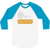 hey you guys 3/4 Sleeve Shirt